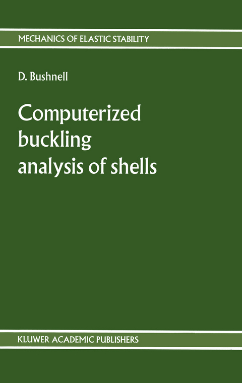 Computerized buckling analysis of shells - D. Bushnell