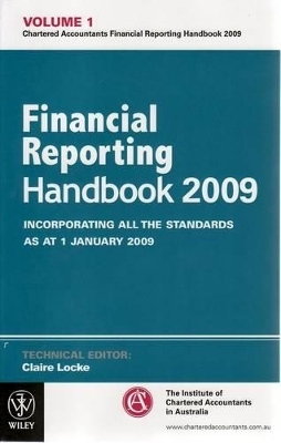Financial Reporting Handbook 2009 + Auditing and Assurance Handbook 2009 -  ICAA (Institute of Chartered Accountants in Australia)