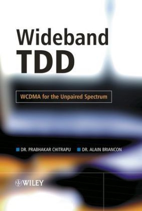 Wideband TDD - Prabhakar Chitrapu
