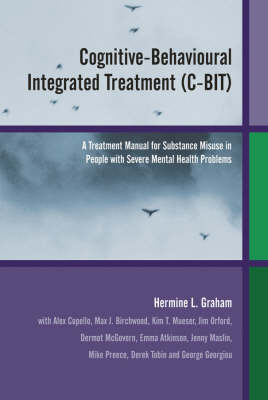 Cognitive-Behavioural Integrated Treatment (C-BIT) - Hermine L. Graham