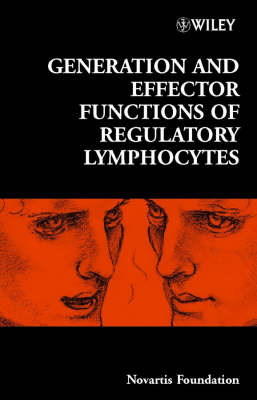 Generation and Effector Functions of Regulatory Lymphocytes - 