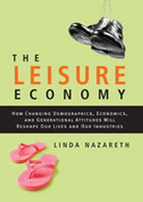 The Leisure Economy - Linda Nazareth