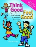 Think Good – Feel Good - Paul Stallard