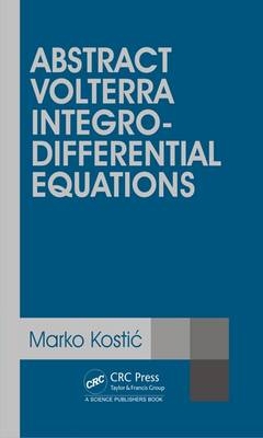 Abstract Volterra Integro-Differential Equations - 