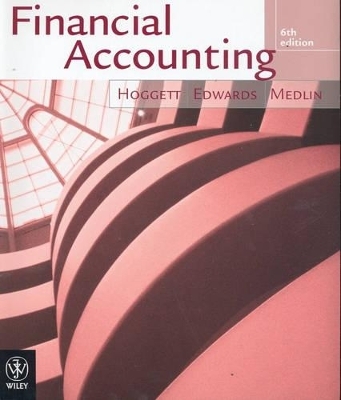 Financial Accounting 6E + Edwards/ Deeveetronics Pty Ltd - A Computerised Accounting Practice Set Using MYOB Version 15 -  HOGGETT