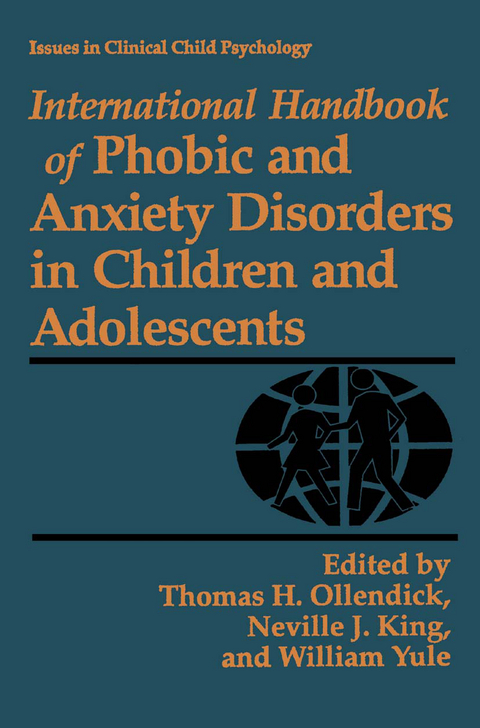 International Handbook of Phobic and Anxiety Disorders in Children and Adolescents - 