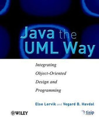 Java the UML Way - Else Lervik, Vegard B. Havdal