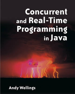 Concurrent and Real-time Programming in Java - Andrew J. Wellings