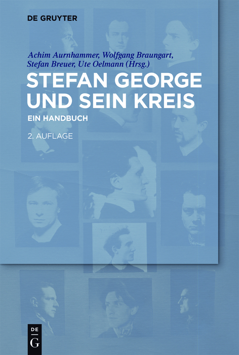 Stefan George und sein Kreis - 