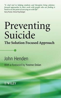 Preventing Suicide - John Henden