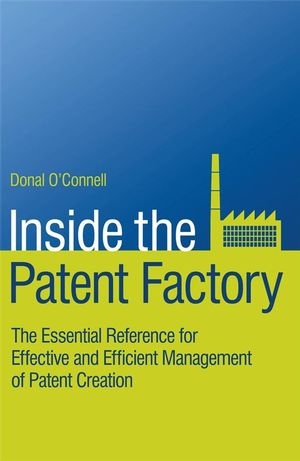 Inside the Patent Factory - Donal O′Connell