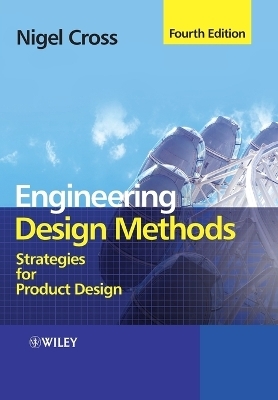 Engineering Design Methods - Nigel Cross