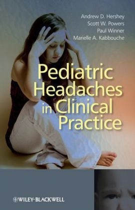 Pediatric Headaches in Clinical Practice - AD Hershey