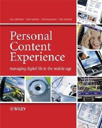 Personal Content Experience - Juha Lehikoinen, Antti Aaltonen, Pertti Huuskonen, Ilkka Salminen