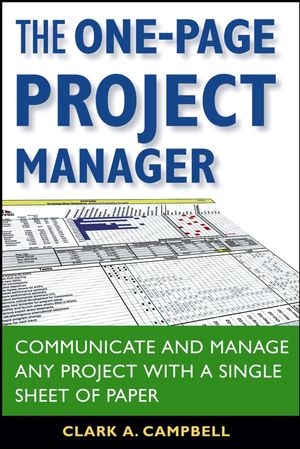 The One-page Project Manager - Clark A. Campbell