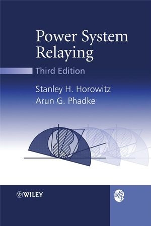 Power System Relaying - Stanley H. Horowitz, Arun G. Phadke