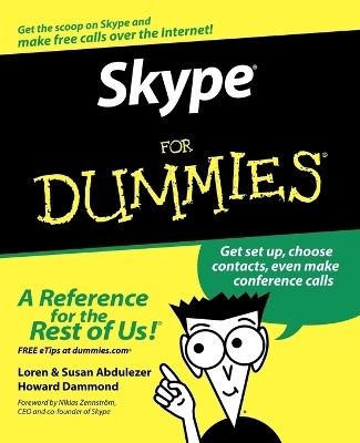 Skype For Dummies - Loren Abdulezer, Susan Abdulezer, Howard Dammond