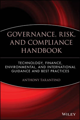 Governance, Risk, and Compliance Handbook - Anthony Tarantino