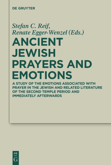 Ancient Jewish Prayers and Emotions - 