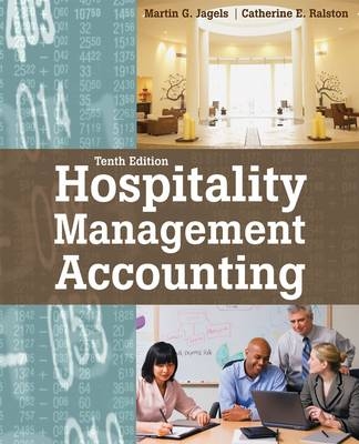 Hospitality Management Accounting - Martin G. Jagels, Catherine E. Ralston