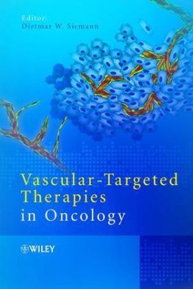Vascular-Targeted Therapies in Oncology - 