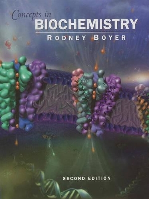 Concepts in Biochemistry - R. Boyer