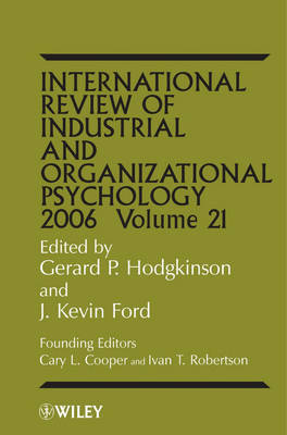 International Review of Industrial and Organizational Psychology 2006, Volume 21 - 