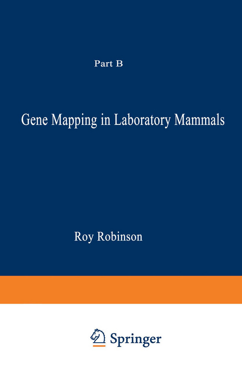 Gene Mapping in Laboratory Mammals - Roy Robinson