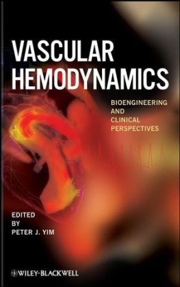 Vascular Hemodynamics - Peter J. Yim