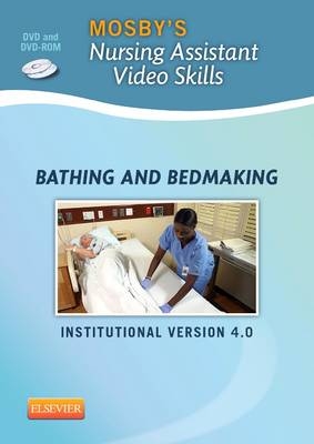 Mosby's Nursing Assistant Video Skills: Bathing & Bedmaking -  Mosby
