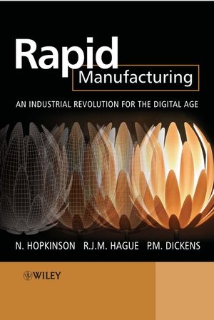 Rapid Manufacturing - 