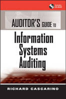 Auditor's Guide to Information Systems Auditing - Richard E. Cascarino