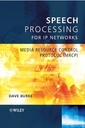 Speech Processing for IP Networks - David Burke