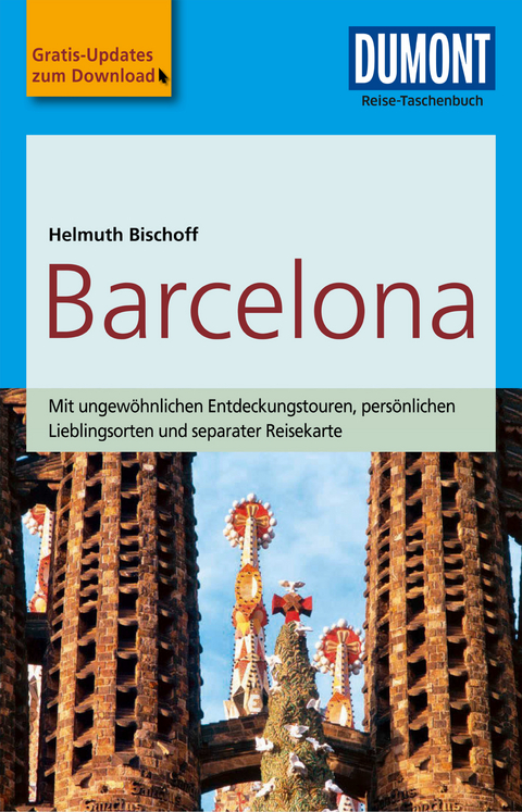 DuMont Reise-Taschenbuch Reiseführer Barcelona - Helmuth Bischoff
