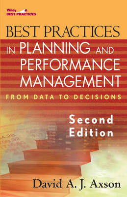 Best Practices in Planning and Performance Management - David A.J. Axson