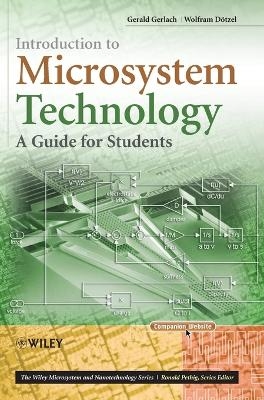 Introduction to Microsystem Technology - Gerald Gerlach, Wolfram Dotzel