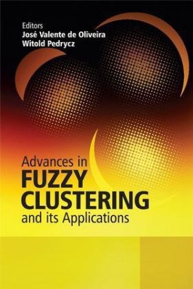Advances in Fuzzy Clustering and its Applications - 