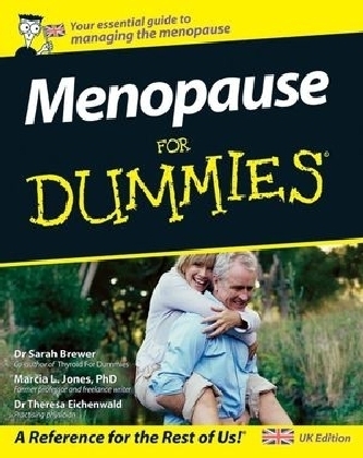 Menopause For Dummies - Dr. Sarah Brewer, Marcia L. Jones, Theresa Eichenwald