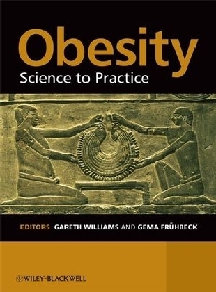 Obesity – Science to Practice - G Williams