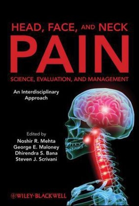 Head, Face, and Neck Pain Science, Evaluation, and Management - 