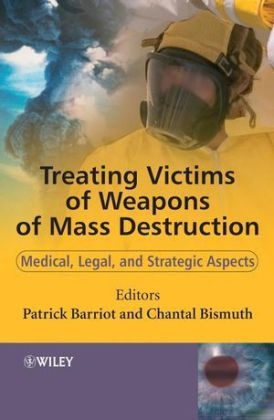Treating Victims of Weapons of Mass Destruction - 