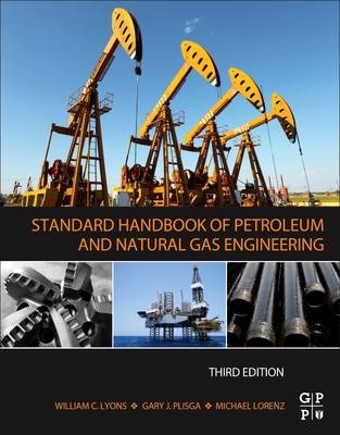 Standard Handbook of Petroleum and Natural Gas Engineering - 