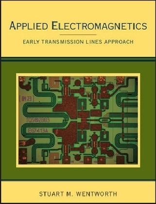 Applied Electromagnetics - Stuart M. Wentworth