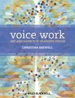 Voice Work - Christina Shewell
