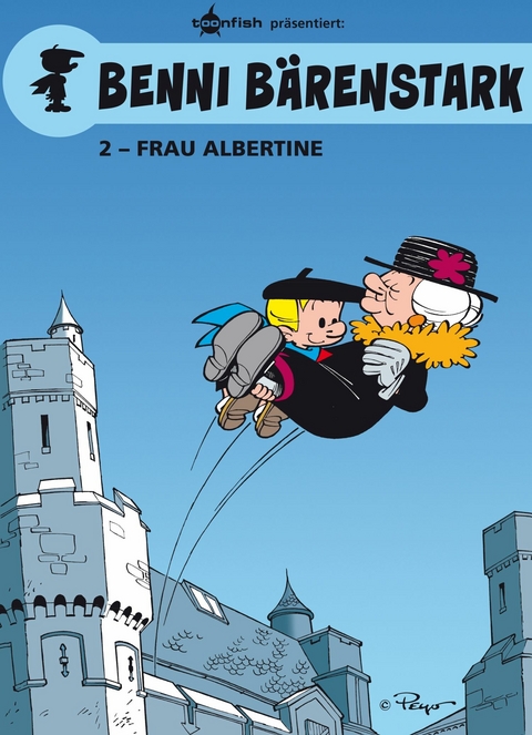 Benni Bärenstark Bd. 2: Madame Albertine -  Peyo