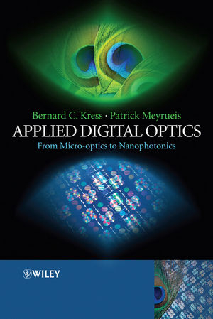Applied Digital Optics - From Micro-optics        to Nanophotonics - B Kress