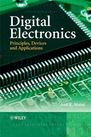 Digital Electronics - Anil K. Maini