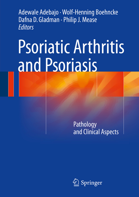 Psoriatic Arthritis and Psoriasis - 