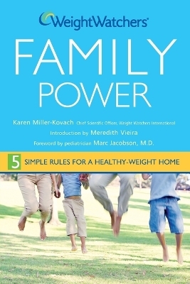 Weight Watchers Family Power - Karen Miller-kovach