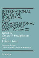 International Review of Industrial and Organizational Psychology 2007, Volume 22 - 